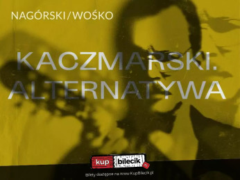 Wrocław Wydarzenie Koncert KACZMARSKI. ALTERNATYWA