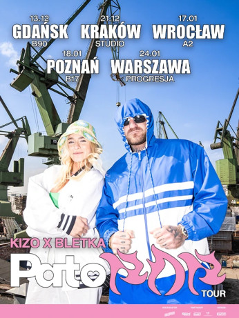 Wrocław Wydarzenie Koncert KIZO X BLETKA PATOPOP TOUR