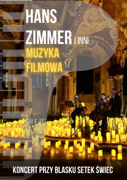 Wrocław Wydarzenie Koncert Koncert wśród setek świec w zabytkowej synagodze: Najpiękniejsza Muzyka Filmowa Hans Zimmer i inni