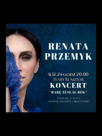 Wrocław Wydarzenie Koncert RENATA PRZEMYK "Babę zesłał Bóg”