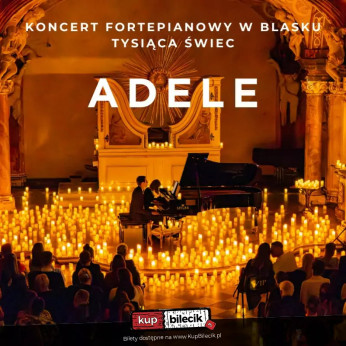 Wrocław Wydarzenie Koncert Koncert przy świecach: Największe hity Adele