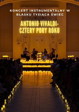 Wrocław Wydarzenie Koncert Koncert przy świecach: Antonio Vivaldi - Cztery Pory Roku