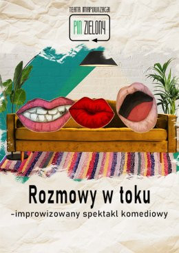 Wrocław Wydarzenie Spektakl Pin Zielony - Teatr Improwizacji - Rozmowy w toku - improwizowany spektakl komediowy