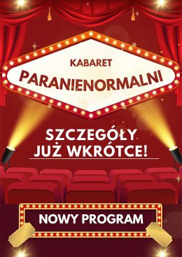 Trzebnica Wydarzenie Kabaret Kabaret Paranienormalni - w nowym programie 2025