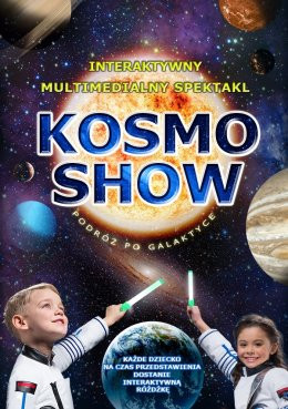 Wrocław Wydarzenie Inne wydarzenie KOSMO SHOW - Interaktywny Multimedialny Spektakl dla Dzieci