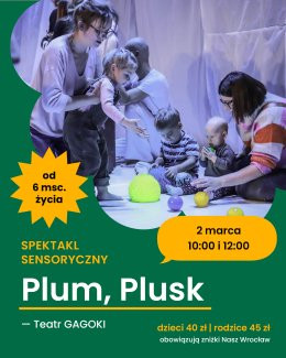 Wrocław Wydarzenie Spektakl Plum plusk - spektakl dla najnajów