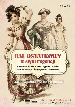 Wrocław Wydarzenie Inne wydarzenie Bal ostatkowy w stylu regencji