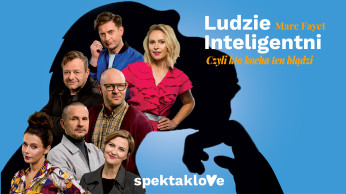 Wrocław Wydarzenie Spektakl Ludzie Inteligentni