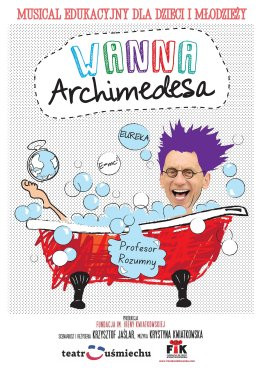 Wanna Archimedesa - musical dla dzieci i młodzieży