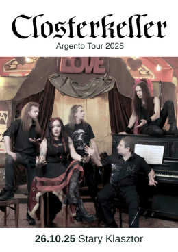 Wrocław Wydarzenie Koncert Closterkeller - Argento Tour 2025