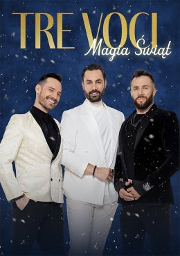 Wrocław Wydarzenie Koncert Tre Voci - Magia Świąt