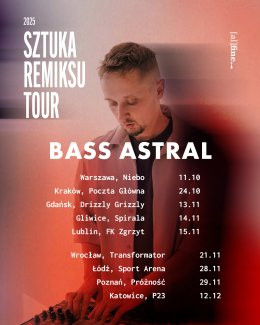 Wrocław Wydarzenie Koncert Bass Astral "Sztuka remiksu"