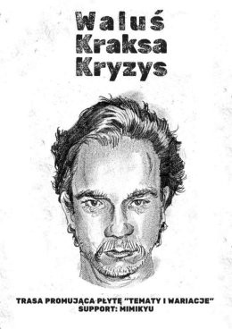 Wrocław Wydarzenie Koncert WaluśKraksaKryzys