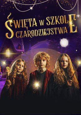 Wrocław Wydarzenie Inne wydarzenie Święta w Szkole Czarodziejstwa - Imersyjny Spektakl dla Dzieci