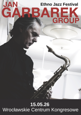 Wrocław Wydarzenie Koncert Ethno Jazz Festival - ​​Jan Garbarek Group feat. Trilok Gurtu