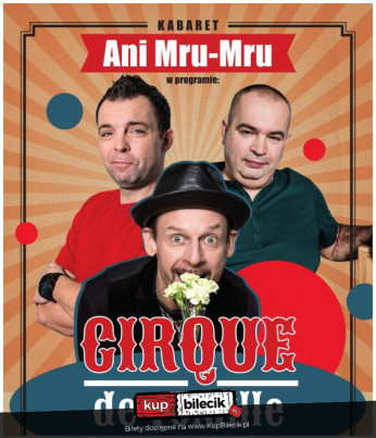 Oława Wydarzenie Kabaret program pt. Cirque de Volaille