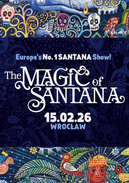 Wrocław Wydarzenie Koncert Ethno Jazz Festival: THE MAGIC OF SANTANA