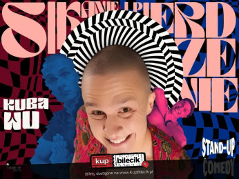 Wrocław Wydarzenie Stand-up WROCŁAW! Kuba Wu w programie "Sikanie i Pierdzenie" | Stand-up