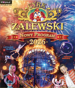 Wrocław Wydarzenie Inne wydarzenie Cyrk Zalewski - Widowisko 2026