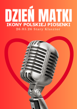 Wrocław Wydarzenie Koncert Dzień Matki - Ikony polskiej piosenki