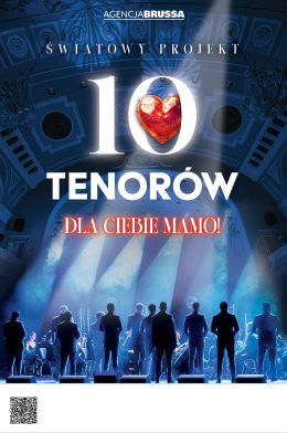 Trzebnica Wydarzenie Koncert 10 tenorów - Dla Ciebie Mamo
