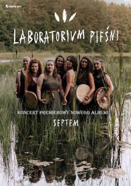 Wrocław Wydarzenie Koncert Laboratorium Pieśni - premiera płyty SEPTEM