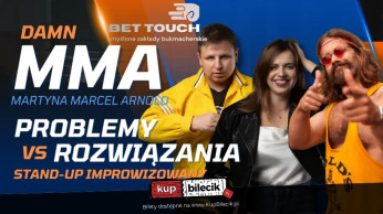 Wrocław Wydarzenie Stand-up Stand-up: DAMN MMA MARTYNA MARCEL ARNOLD