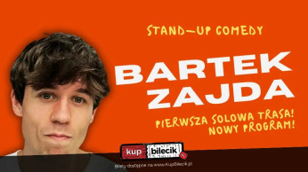 Wrocław Wydarzenie Stand-up Bartek Zajda rusza w Polskę solo!
