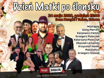 Dzień matki po Ślonsku Gang Marcela