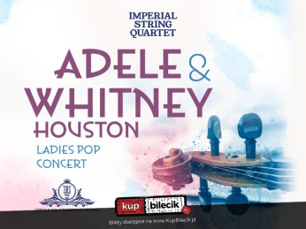 Wrocław Wydarzenie Koncert Adele &amp; Whitney Houston Klascznie przy świecach