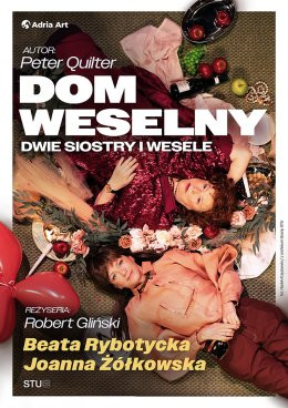 Wrocław Wydarzenie Spektakl Dom weselny - dwie siostry i wesele