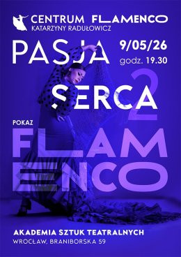 Wrocław Wydarzenie Inne wydarzenie Pokaz Szkoły Tańca ,, Centrum Flamenco” Katarzyny Radułowicz