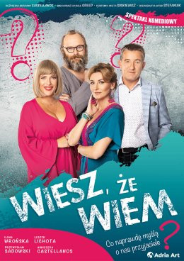 Wrocław Wydarzenie Spektakl Wiesz, że wiem - Lichota, Wrońska i Sadowski w zwariowanej komedii