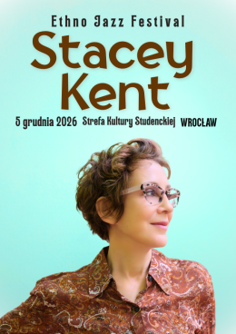 Wrocław Wydarzenie Koncert Ethno Jazz Festival: Stacey Kent