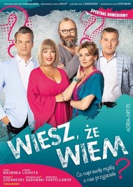 Wrocław Wydarzenie Spektakl Wiesz, że wiem - Lichota, Wrońska i Sadowski w zwariowanej komedii