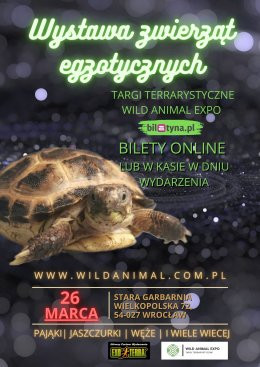 Wrocław Wydarzenie Wystawa Wystawa zwierząt egzotycznych / Targi Terrarystyczne Wild Animal Expo Wrocław 26-03-2023