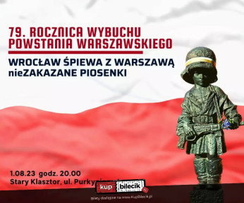 Wrocław Wydarzenie Koncert 79. rocznica wybuchu Powstania Warszawskiego