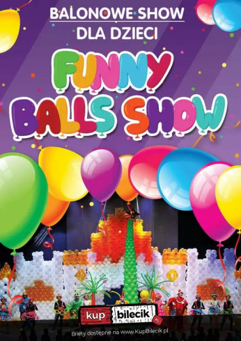 Wrocław Wydarzenie Inne wydarzenie Interaktywne widowisko balonowe dla całej rodziny, czyli FUNNY BALLS SHOW