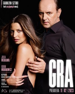 Wrocław Wydarzenie Spektakl GRA - Julia Wieniawa, Adam Woronowicz