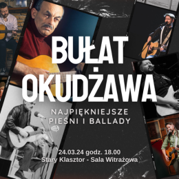 Wrocław Wydarzenie Koncert Bułat Okudżawa - najpiękniejsze pieśni i ballady