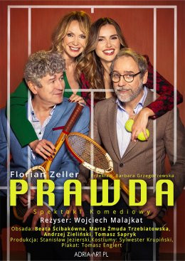 Wrocław Wydarzenie Spektakl Prawda - komedia w reżyserii Wojciecha Malajkata
