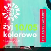 Wrocław Wydarzenie Kabaret 131. Antykabaret Dobry Wieczór we Wrocławiu "Żyj kolorowo!"