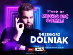 Wrocław Wydarzenie Stand-up Grzegorz Dolniak stand-up "Mogło być gorzej"