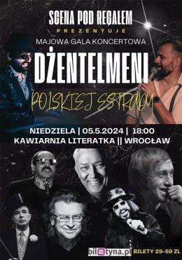 Wrocław Wydarzenie Koncert Majowa Gala Koncertowa - Dżentelmeni polskiej estrady