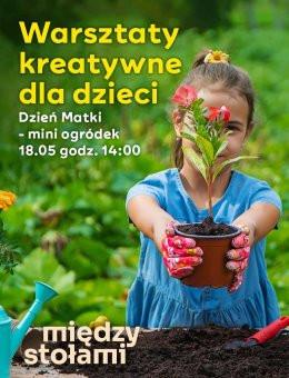 BIelany Wrocławskie Wydarzenie Inne wydarzenie Warsztaty Kreatywne dla Dzieci: Mini Ogródek na Dzień Matki