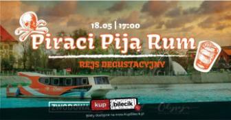 Wrocław Wydarzenie Inne wydarzenie Piraci piją rum! Rejs degustacyjny