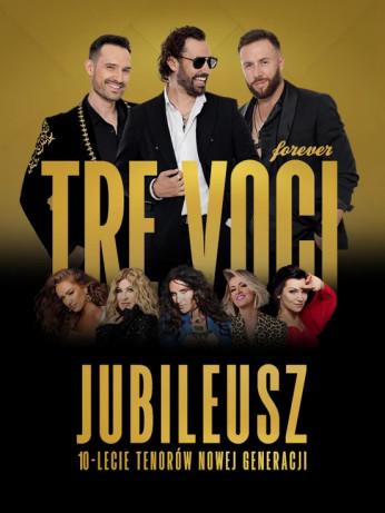 Wrocław Wydarzenie Koncert Tre Voci Forever.Jubileuszowa trasa 10-lecia