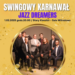 Wrocław Wydarzenie Koncert Swingowy karnawał z zespołem Jazz Dreamers