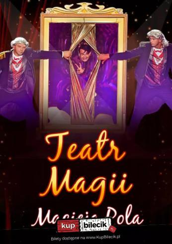Wrocław Wydarzenie Spektakl Teatr Magii Macieja Pola - Interaktywne Familijne Widowisko Najsłynniejszego Polskiego Iluzjonisty