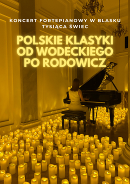 Wrocław Wydarzenie Koncert Koncert przy świecach: Polskie Klasyki - od Wodeckiego po Rodowicz